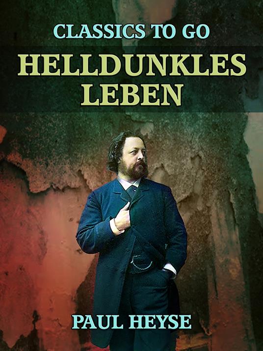 Helldunkles Leben