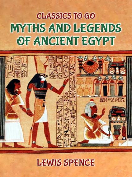 Myths and Legends of Ancient Egypt