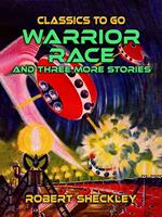 Warrior Race And Three More Stories
