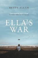 Ella's War - Rusty Allen - cover