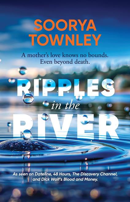 Ripples in the River