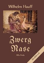 Zwerg Nase: Mit Bildern von Paul Hey und anderen