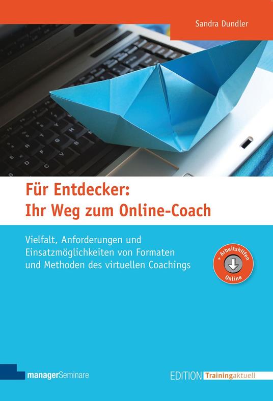 Für Entdecker: Ihr Weg zum Online-Coach