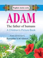 ADAM the father of humans