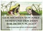 Bibelgeschichten für Kinder, Teil 3