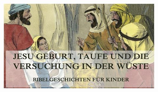 Bibelgeschichten für Kinder, Teil 8 - Jürgen Beck - ebook