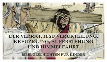 Bibelgeschichten für Kinder, Teil 13 - Jürgen Beck - ebook