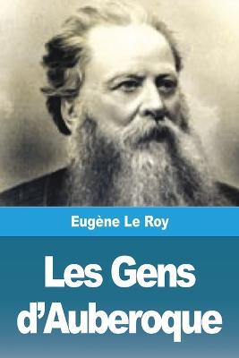 Les Gens d'Auberoque - Eugene Le Roy - cover