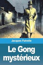 Le Gong mysterieux