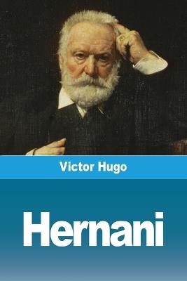 Hernani - Victor Hugo - cover