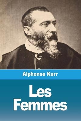 Les Femmes - Alphonse Karr - cover