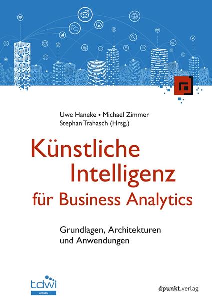 Künstliche Intelligenz für Business Analytics