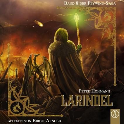 Feywind-Saga 8 - Larindel