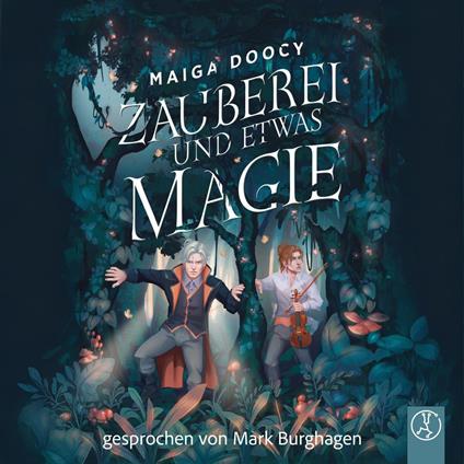 Zauberei und etwas Magie