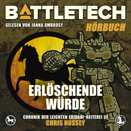 BattleTech - Erlöschende Würde