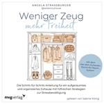 Weniger Zeug, mehr Freiheit