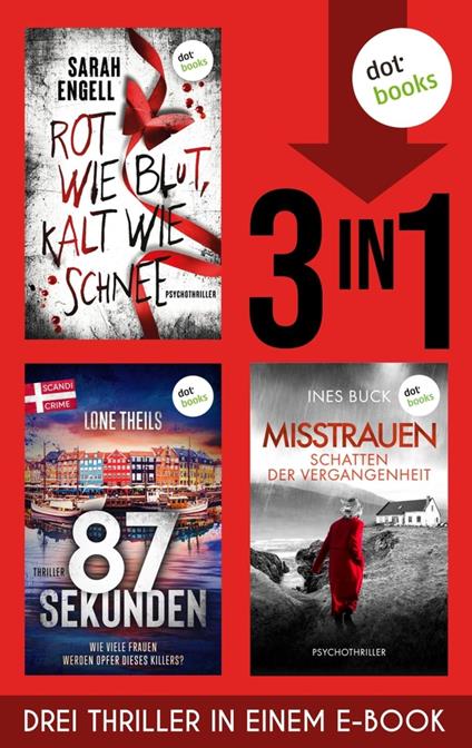Rot wie Blut, kalt wie Schnee & 84 Sekunden & Misstrauen
