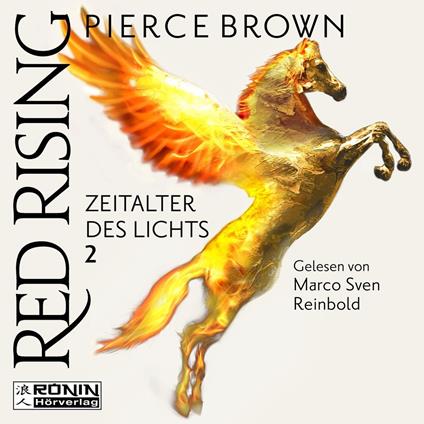 Zeitalter des Lichts, Teil 2 - Red Rising, Band (ungekürzt)
