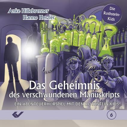 Folge 6: Das Geheimnis des verschwundenen Manuskripts