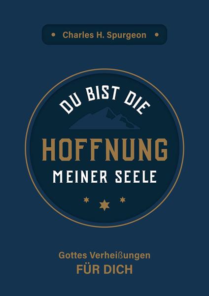 Du bist die Hoffnung meiner Seele