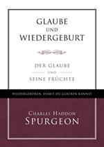 Glaube und Wiedergeburt