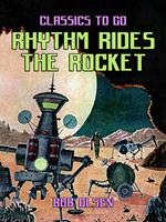 Rhythm Rides The Rocket
