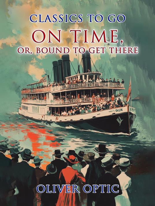 On Time, or, Bound to Get There