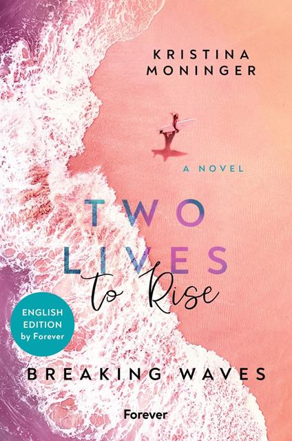 Two Lives to Rise: English Edition