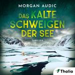 Das kalte Schweigen der See