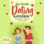 Der große Dating Ratgeber