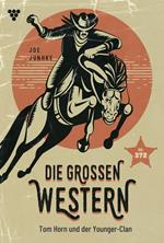 Tom Horn und der Younger-Clan