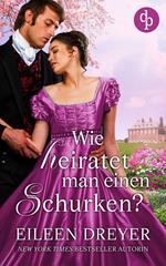 Wie heiratet man einen Schurken?