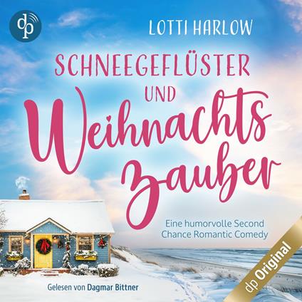 Schneegeflüster und Weihnachtszauber, Staffel - Ein Cornwall-Liebesroman-Reihe - Eine humorvolle Second Chance Romantic Comedy, Band 1 (Ungekürzt)