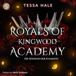 Die Königin der Elemente - Romance Hörbuch - Royals of Kingwood Academy, Band 3 (Ungekürzt)
