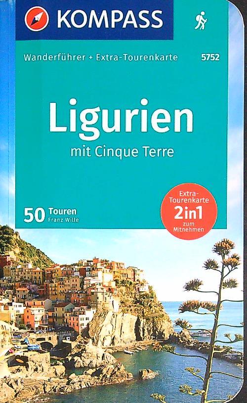 Guida escursionistica n. 5752. Ligurien mit Cinque Terre. Con carta
