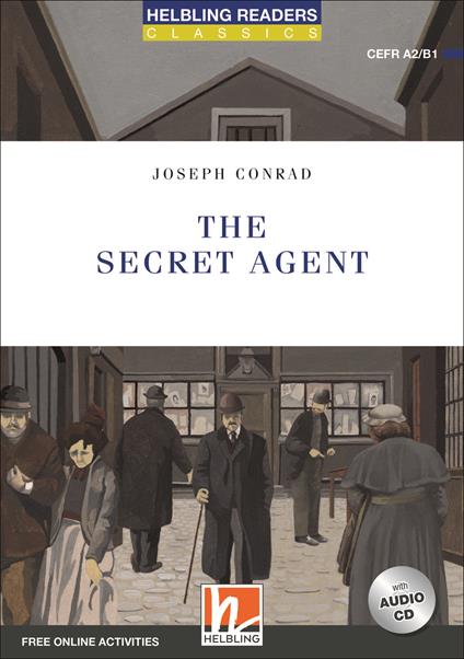 The secret agent. Readers blue series. Adattato da Donatella Velluti. Con CD Audio: Level A2-B1. Con espansione online -  Joseph Conrad - copertina