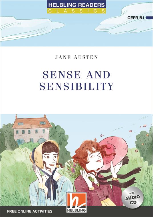 Sense and sensibility. Readers blue series. Adattato da Elspeth Rawstron. Con CD Audio: Level B1. Con espansione online - Jane Austen - copertina