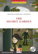 The secret garden. Livello A1-A2. Helbling readers red series. Registrazione in inglese britannico