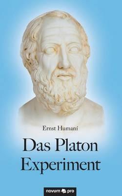 Das Platon Experiment - Ernst Humani - cover