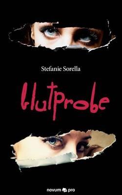 Blutprobe - Stefanie Sorella - cover