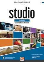 Studio. Elementary. Student's book and Workbook. Con e-zone (combo full version). Per le Scuole superiori. Con e-book. Con espansione online
