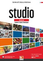 Studio. Advanced. Student's book and Workbook. Con e-zone (combo full version). Per le Scuole superiori. Con e-book. Con espansione online