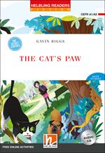 The cat's paw. Helbling Readers Red Series. Fiction Maze Stories. Fiction registrazione in inglese britannico. Level A1-A2. Con CD-Audio. Con Contenuto digitale per accesso on line