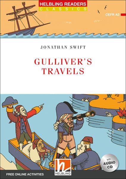Gulliver's travels. Level A2. Helbling readers red series. Classics. Con CD Audio. Con espansione online - Jonathan Swift - copertina