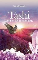 Tashi - Amethyst und Lavendelquarz - Arobed Assiah - cover