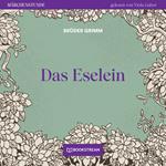 Das Eselein - Märchenstunde, Folge 11 (Ungekürzt)
