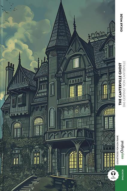 The Canterville Ghost / Das Gespenst von Canterville (mit Audio)