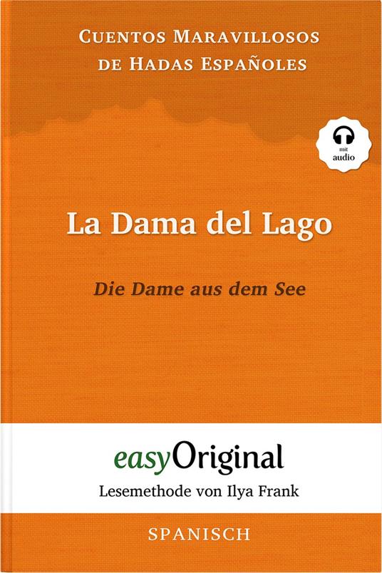 La Dama del Lago / Die Dame aus dem See (mit Audio)