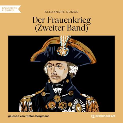 Der Frauenkrieg, Band 2 (Ungekürzt)