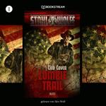 Stahlwölfe, Folge 1: Zombietrail